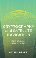 Cryptography and Satellite Navigation 1685690319 Book Cover