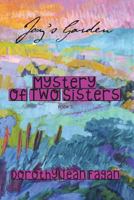Joy's Garden Mystery of Two Sisters 1722034319 Book Cover