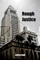 Rough Justice 1300053054 Book Cover