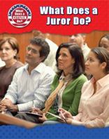 What Does a Juror Do? 076609863X Book Cover