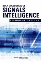 Bulk Collection of Signals Intelligence: Technical Options 030932520X Book Cover