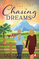 Chasing Dreams 396324626X Book Cover