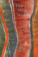 How a Mirage Works 1939639042 Book Cover
