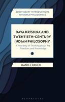 Daya Krishna and Twentieth-Century Indian Philosophy: An Introduction to World Philosophies 1350101605 Book Cover