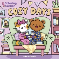 Coloring Corner: Cozy Days 139886448X Book Cover