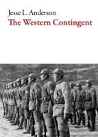 The Western Contingent 1628972823 Book Cover