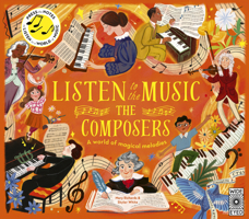 Listen to the Music: The Composers 1805700847 Book Cover