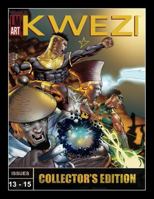 KWEZI: Collector's Edition 5 - Issues 13-15 (KWEZI COMICS) 1485630231 Book Cover