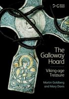The Galloway Hoard: Viking-age Treasure 1910682403 Book Cover