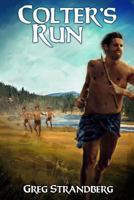 Colter's Run 1518684734 Book Cover