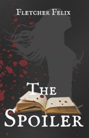 The Spoiler B0G6KFM44M Book Cover