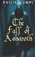 The Fall of Asharoth B0DTGJHDKG Book Cover