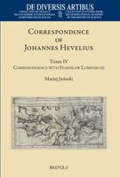 Correspondence of Johannes Hevelius and Stanislaw Lubieniecki 2503571182 Book Cover