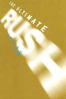 The Ultimate Rush 0312969023 Book Cover