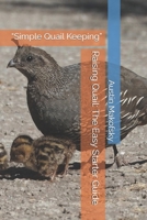 Raising Quail: The Easy Starter Guide: “Simple Quail Keeping” B0F5B9KJ6T Book Cover