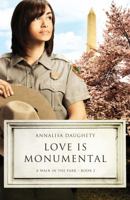Love Is Monumental (A Walk in the Park) 1602606943 Book Cover