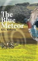 The Blue Meteor 164028883X Book Cover