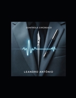 CONTROLE CIRÚRGICO: A Anatomia da Escolha (Portuguese Edition) B0GQPPGHSH Book Cover