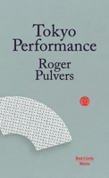 Tokyo Performance (3) 1912864029 Book Cover