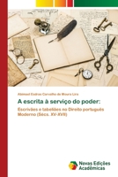 A escrita à serviço do poder 6203467766 Book Cover