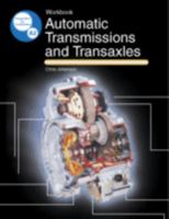 Automatic Transmissions and Transaxles Workbook 1590704274 Book Cover