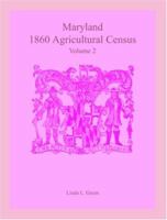 Maryland 1860 Agricultural Census 078843828X Book Cover