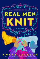 Real Men Knit 1984806505 Book Cover