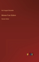 Minnen Fran S�dern: Senare Delen 3368215930 Book Cover