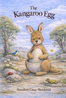 The Kangaroo Egg B0GDXGNQCH Book Cover