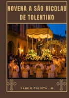 Novena a São Nicolau de Tolentino (Portuguese Edition) B0FNJW1M2Z Book Cover