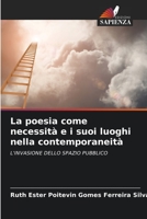 La poesia come necessità e i suoi luoghi nella contemporaneità (Italian Edition) 6206560155 Book Cover