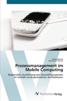 Prozessmanagement im Mobile Computing 3639403711 Book Cover
