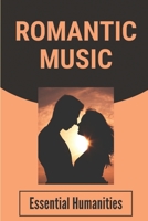 Romantic Music: Essential Humanities: Country Music Novels B096WN5DJ3 Book Cover