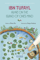 Ibn Tufayl: Alone on the Island of One's Mind 6256698215 Book Cover
