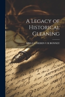 A Legacy of Historical Gleaning 1021492205 Book Cover
