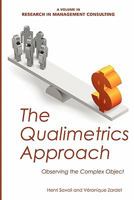 The Qualimetrics Approach: Observing the Complex Object 1617354759 Book Cover