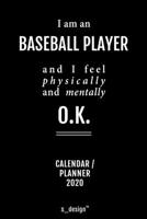 Calendar 2020 for Baseball Players / Baseball Player: Weekly Planner / Diary / Journal for the whole year. Space for Notes, Journal Writing, Event Planning, Quotes and Memories 1713376288 Book Cover
