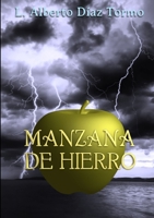 MANZANA DE HIERRO 1304933105 Book Cover