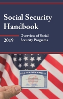 Social Security Handbook 2011: Overview of Social Security Programs