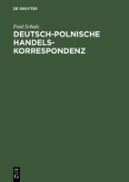Deutsch-Polnische Handelskorrespondenz 3486232452 Book Cover