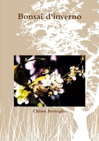Bonsai d'inverno 1447722892 Book Cover