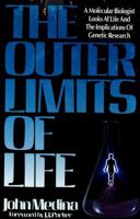 The Outer Limits of Life 0840791143 Book Cover