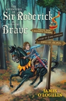 The Adventures of Sir Roderick, The Not-Very Brave 1742614035 Book Cover