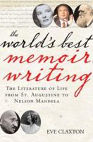 The World's Best Memoir Writing 1402209754 Book Cover