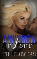 A Window to Love 1491269871 Book Cover