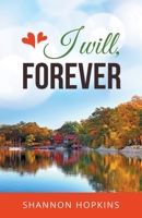 I will, forever 1662924828 Book Cover