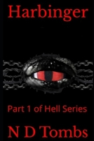 Harbinger: Part 1 of Hell Series B0C5PGQQ65 Book Cover