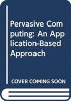 Pervasive Computing 0471777404 Book Cover