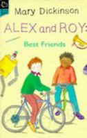 Alex and Roy, Best Friends (Young Hippo Adventure) 0590701614 Book Cover