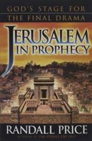 Jerusalem in Prophecy 1565077830 Book Cover